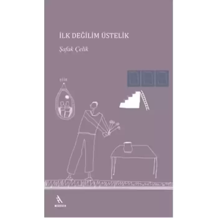 İlk Değilim Üstelik