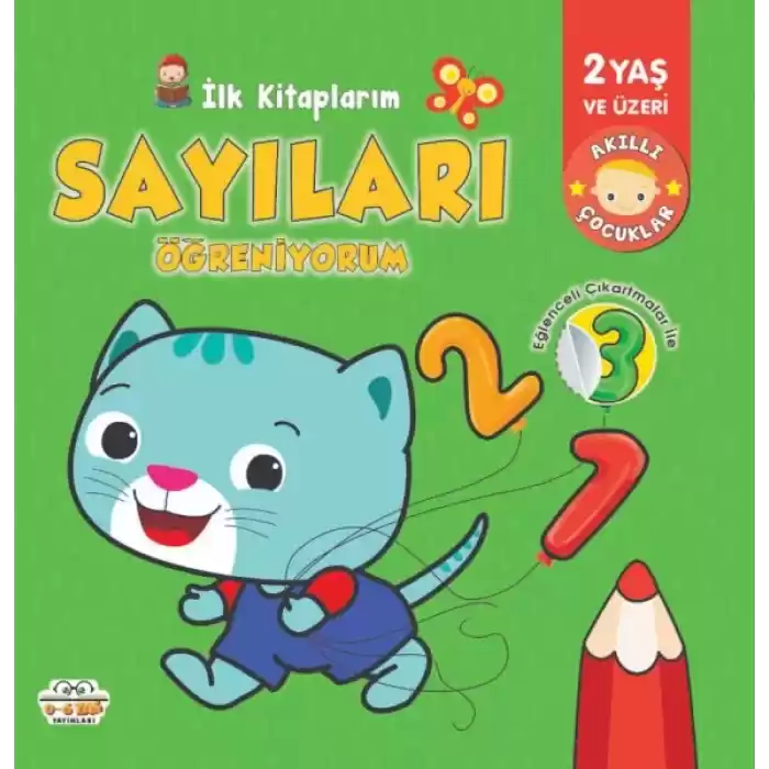 İlk Kitaplarım-Sayıları Öğreniyorum - 0-6 Yaş Yayınları