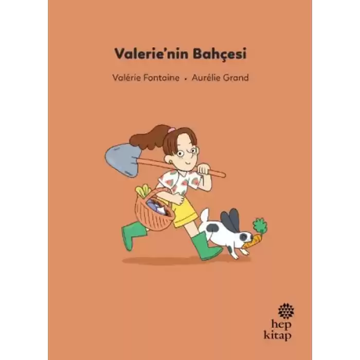 İlk Okuma Hikâyeleri: Valerie’nin Bahçesi