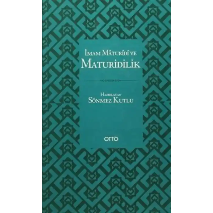 İmam Maturidi ve Maturidilik