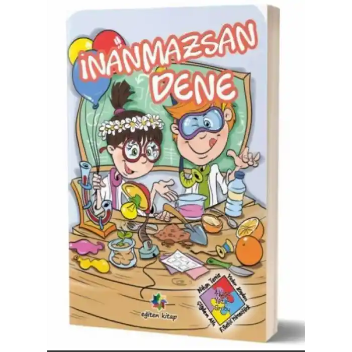 İnanamazsan Dene