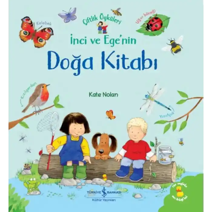İnci ve Ege’nin Doğa Kitabı – Çiftlik Öyküleri