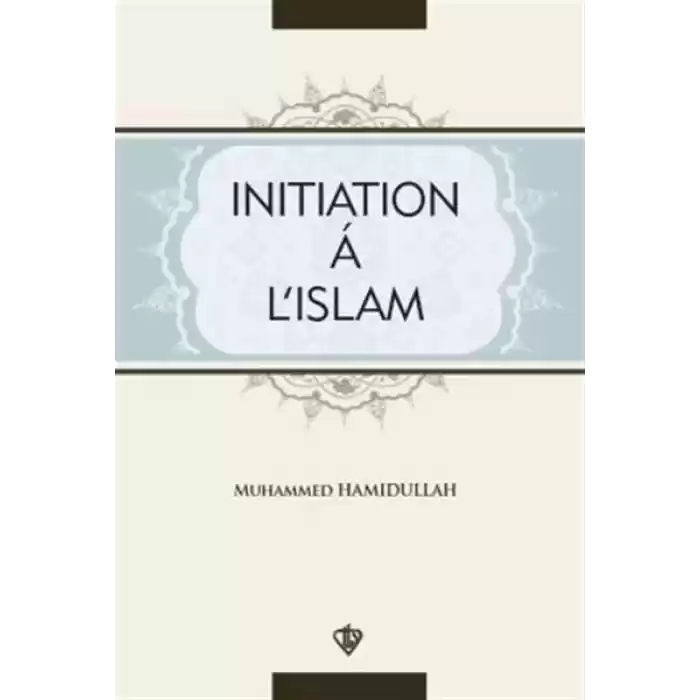 Initiation A LIslam