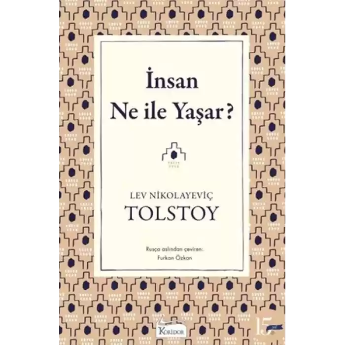 İnsan Ne ile Yaşar?