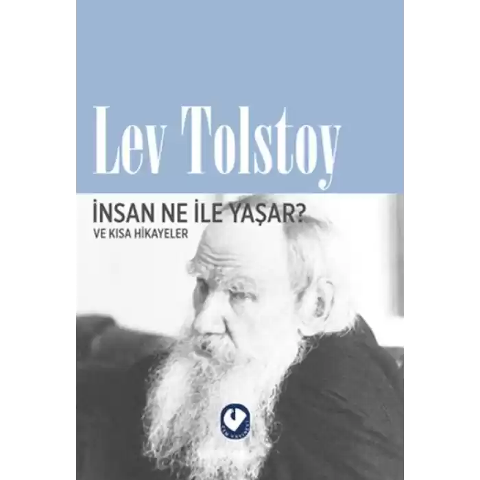 İnsan Ne İle Yaşar?