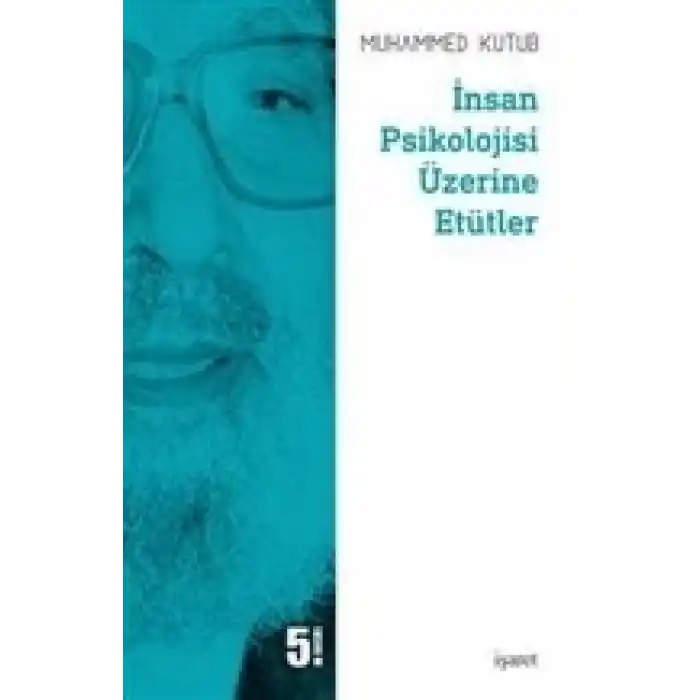 İnsan Psikolojisi Üzerine Etütler