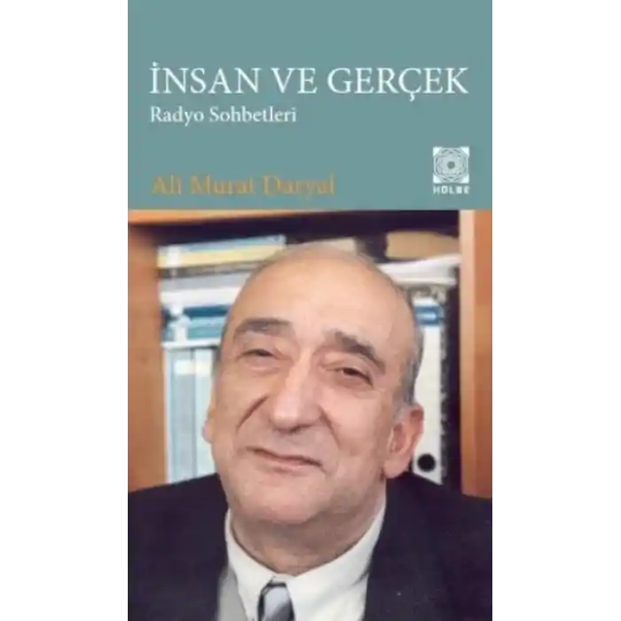 İnsan ve Gerçek Radyo Sohbetleri