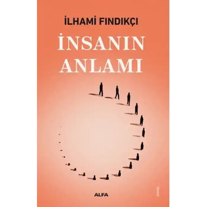 İnsanın Anlamı