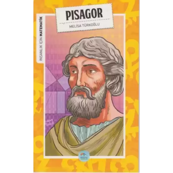 İnsanlık İçin Matematik Pisagor