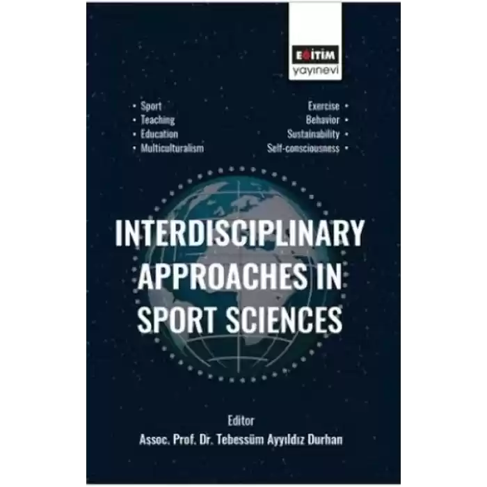 Interdisciplinary Approaches In Sport Sciences