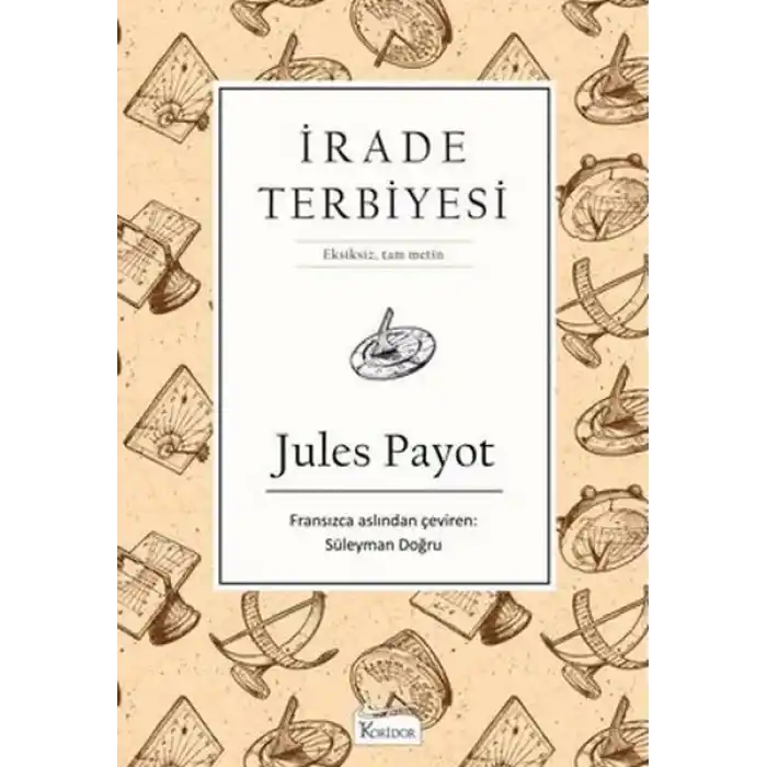 İrade Terbiyesi (Bez Ciltli)