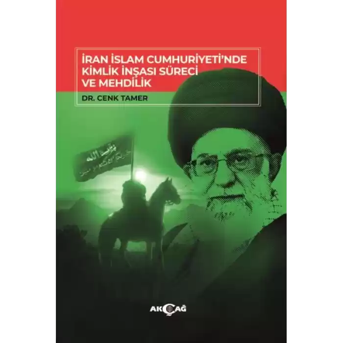İran İslam CumhuriyetiNde Kimlik İnşası Süreci Ve Mehdilik