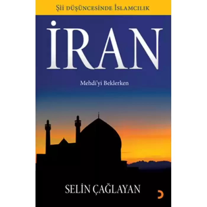 İran  Mehdiyi Beklerken