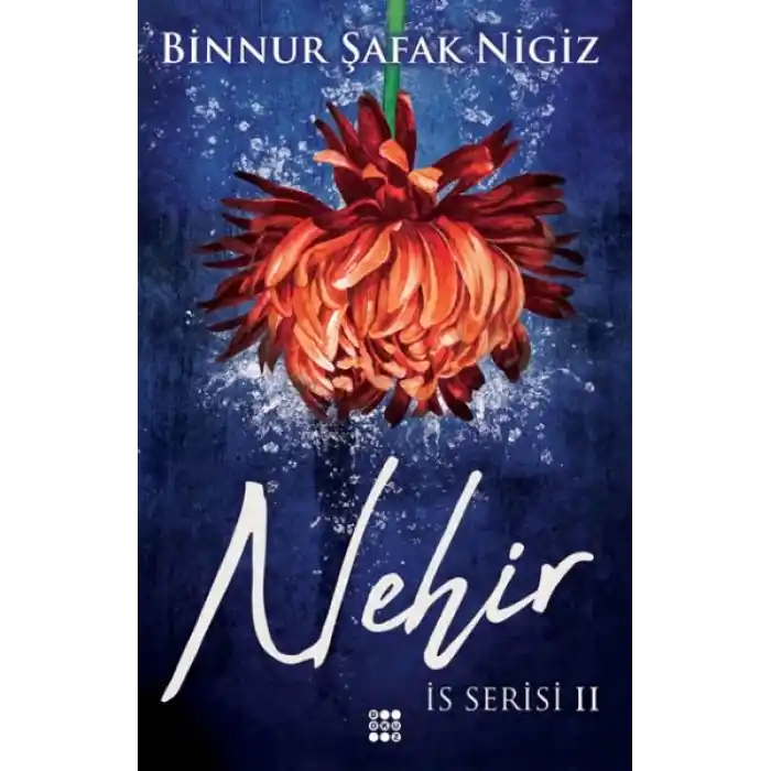 İs Serisi 2 - Nehir (Ciltli)