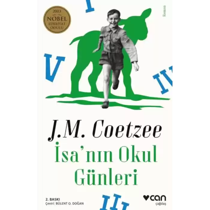 İsanın Okul Günleri