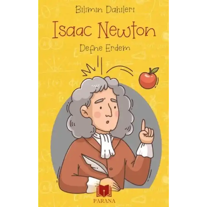 Isaac Newton - Bilimin Dahileri