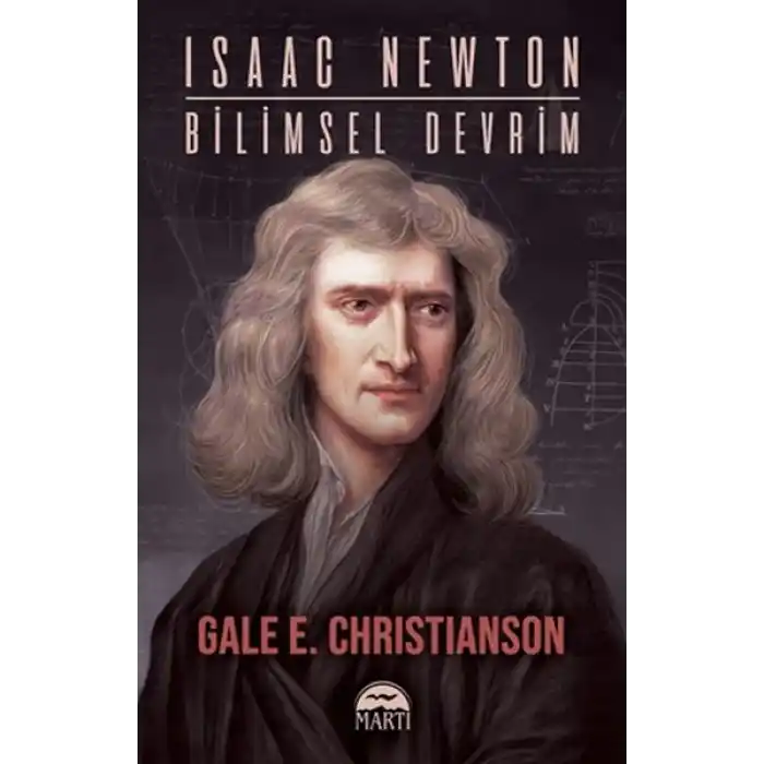 Isaac Newton - Bilimsel Devrim
