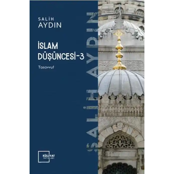 İslam Düşüncesi 3 - Tasavvuf