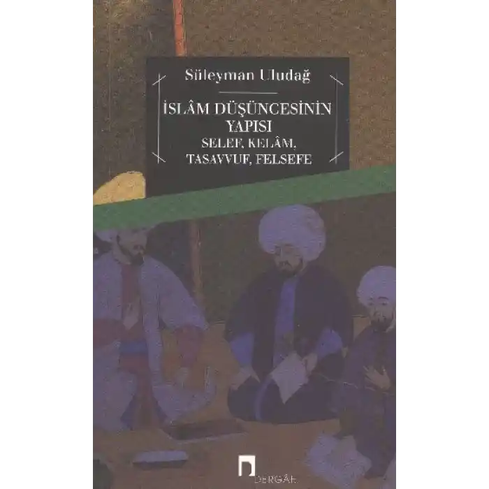 İslam Düşüncesinin Yapısı