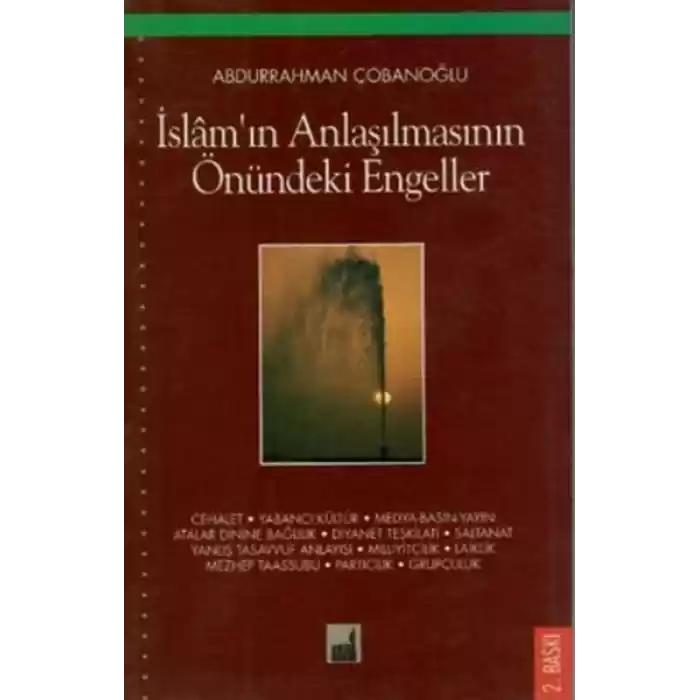 İslamın Anlaşılmasının Önündeki Engeller