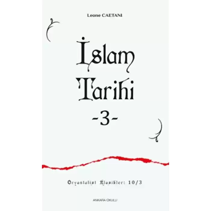 İslam Tarihi - III