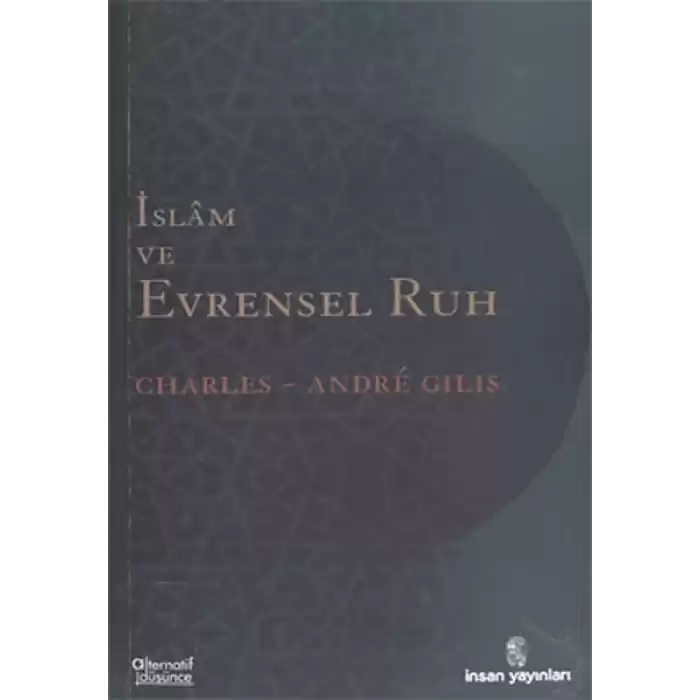 İslam ve Evrensel Ruh