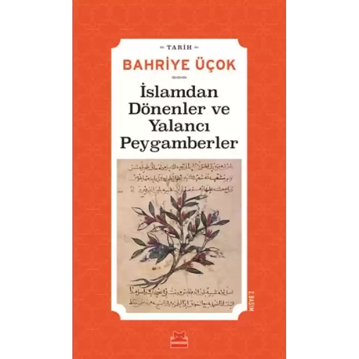 İslamdan Dönenler ve Yalancı Peygamberler - (Hicri 7. -11. Yıllar)