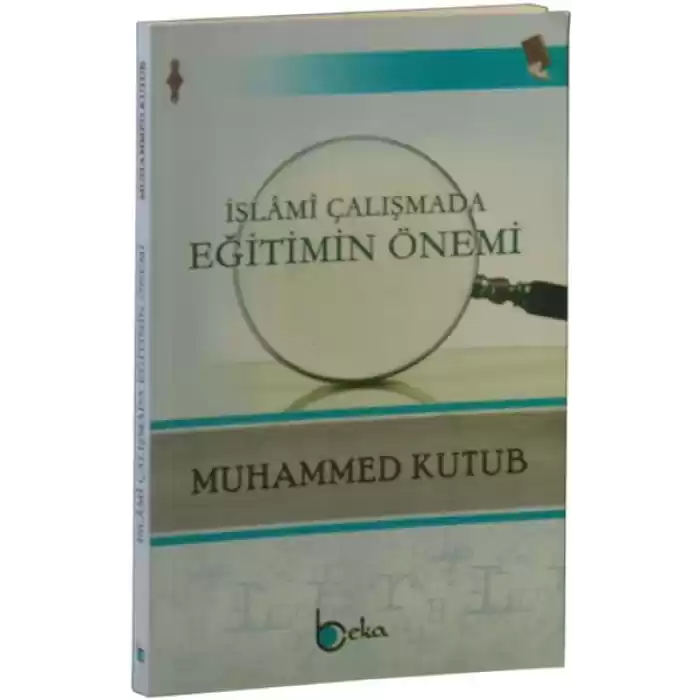 İslami Çalışmada Eğitimin Önemi