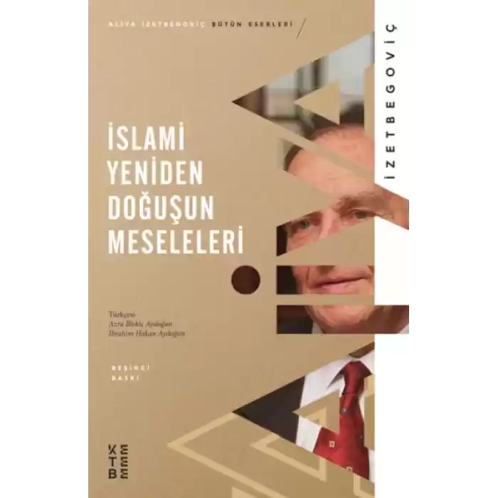 İslami Yeniden Doğuşun Meseleleri
