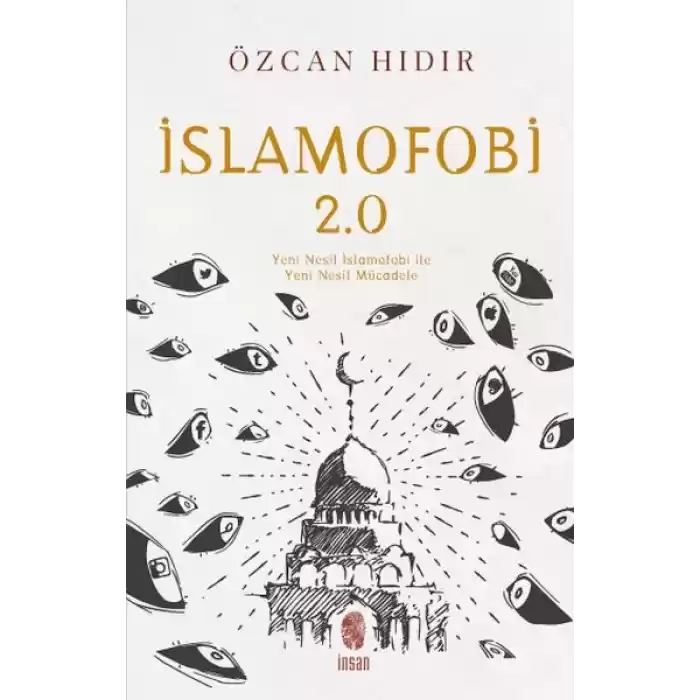 İslamofobi 2.0: Yeni Nesil İslamofobi ile Yeni Nesil Mücadele