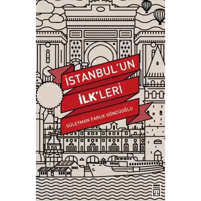 İstanbulun İlkleri