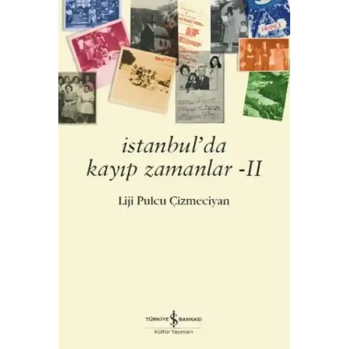 İstanbul’da Kayıp Zamanlar 2