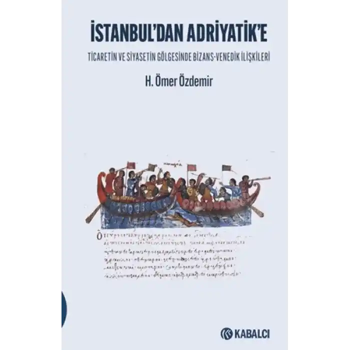 İstanbul’dan Adriyatike