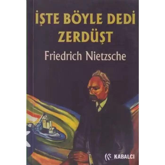 İşte Böyle Dedi Zerdüşt / Ciltsiz