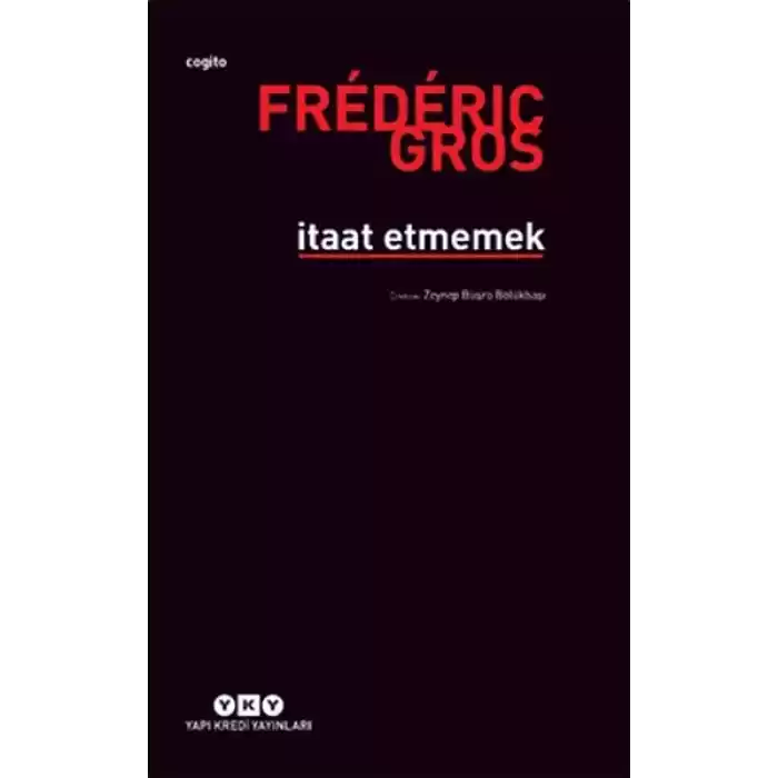 İtaat Etmemek