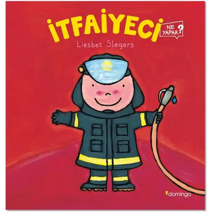 İtfaiyeci Ne Yapar?