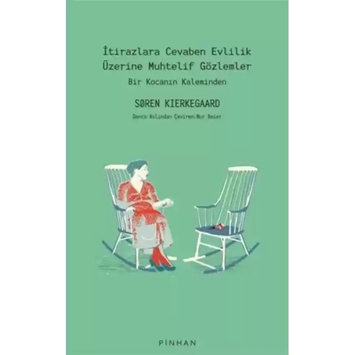 İtirazlara Cevaben Evlilik Üzerine Muhtelif Gözlemler