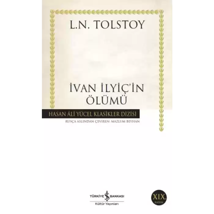 İvan İlyiçin Ölümü - Hasan Ali Yücel Klasikleri