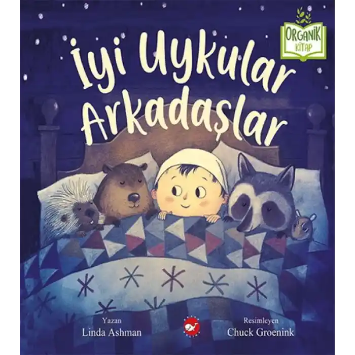 İyi Uykular Arkadaşlar - Organik Kitaplar