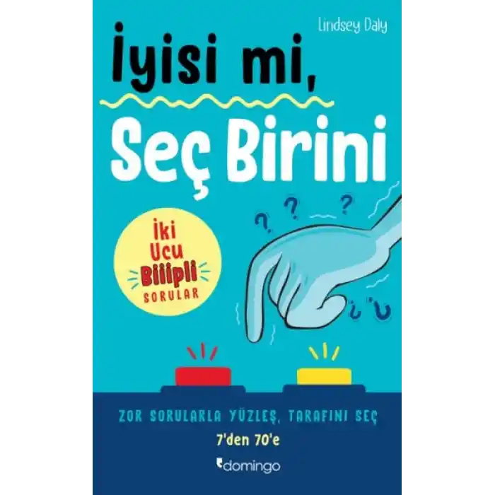İyisi mi, Seç Birini