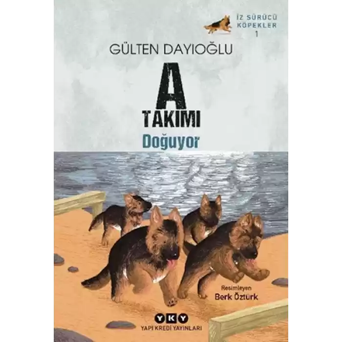 İz Sürücü Köpekler 1 – A Takımı Doğuyor