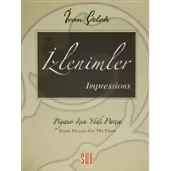 İzlenimler - Impressions Piyano İçin Yedi Parça