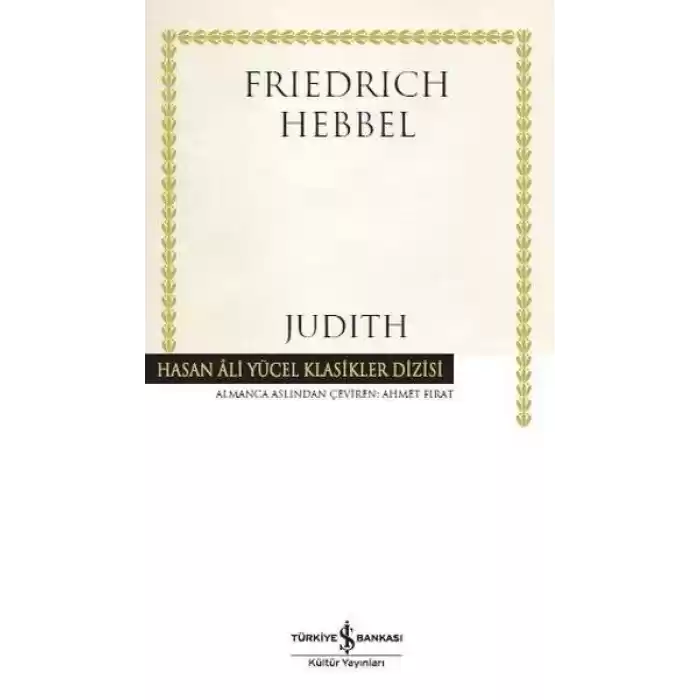 Judith Hasan Ali Yücel Klasikler - Ciltli