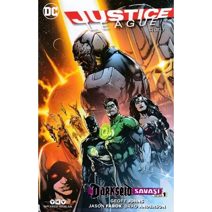 Justice League Cilt: 7 - Darkseid Savaşı Bölüm 1