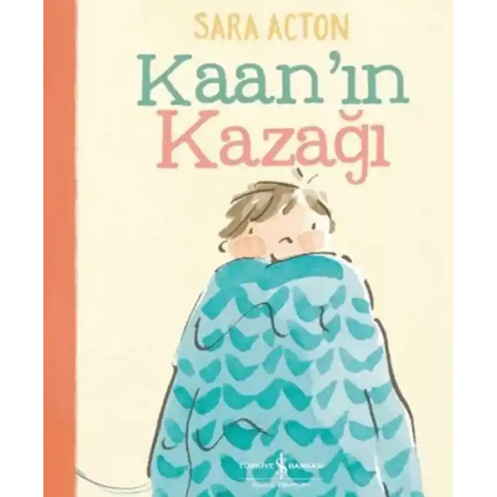 Kaan’ın Kazağı