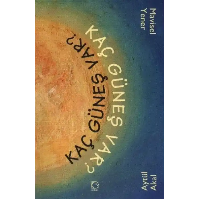 Kaç Güneş Var