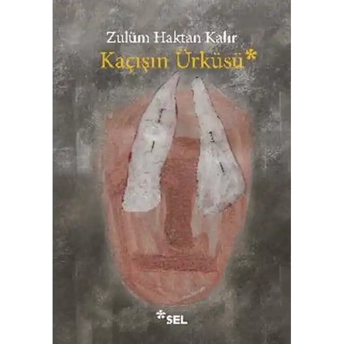 Kaçışın Ürküsü