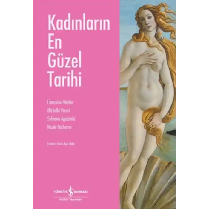 Kadınların En Güzel Tarihi