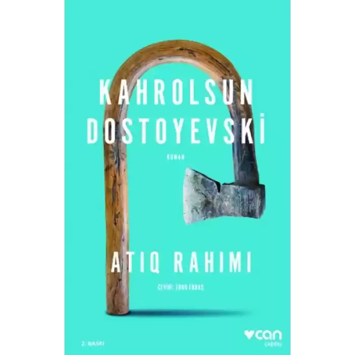 Kahrolsun Dostoyevski