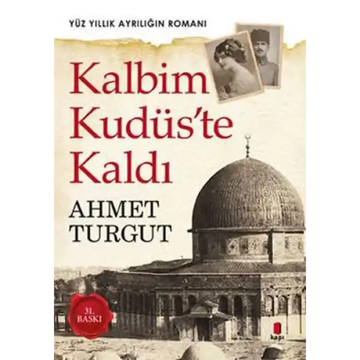 Kalbim Kudüste Kaldı